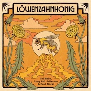 Review: Löwenzahnhonig (Fai Baba / Long Tall Jefferson / Paul Märki) - Löwenzahnhonig